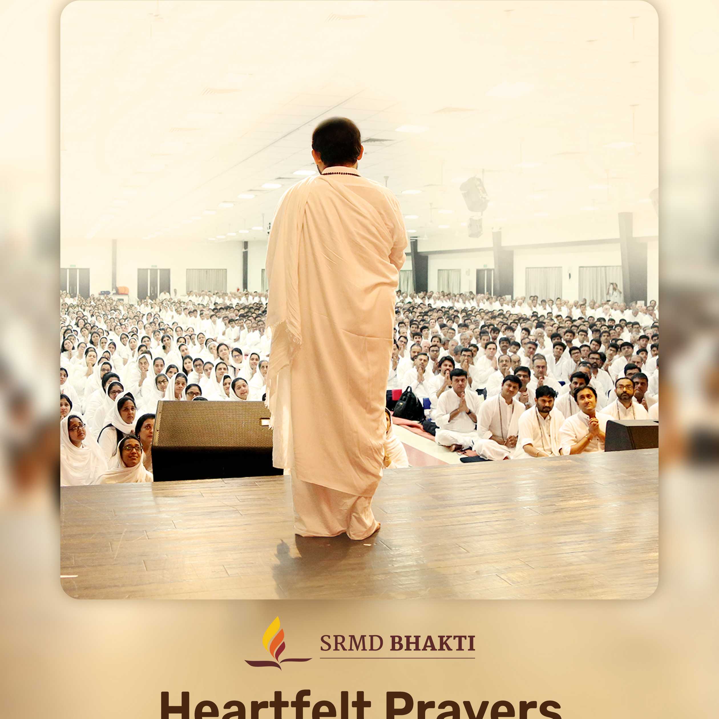 Heartfelt Prayers - SRMD Bhakti